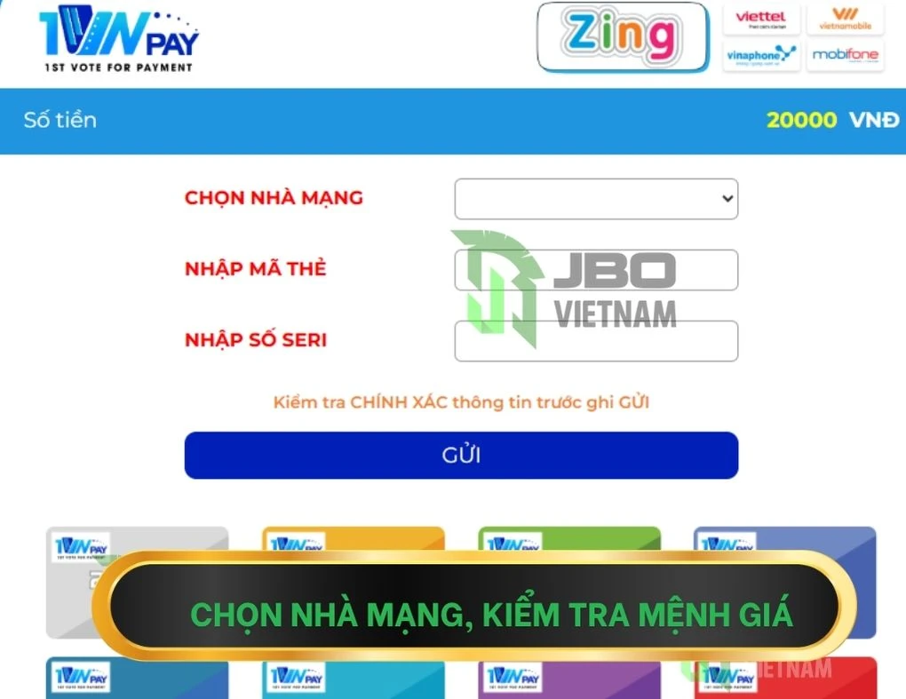 Chọn nhà mạng và kiểm tra mệnh giá chính xác