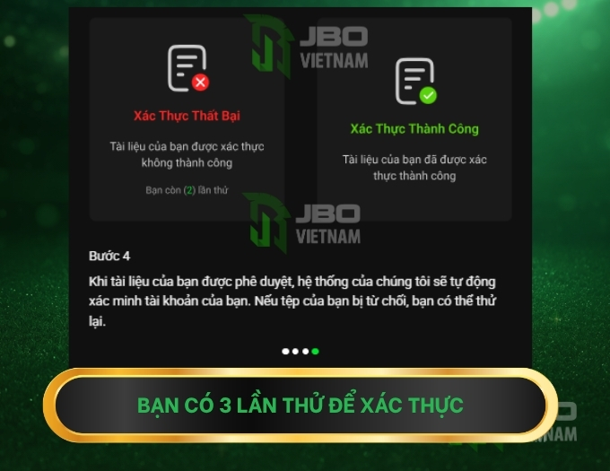 Bạn có 3 lần để thử xác minh tài khoản JBO